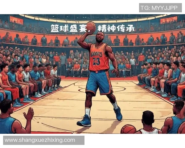 探索篮球界的璀璨明星揭开他们背后的故事与成就 探索篮球界的璀璨明星揭开他们背后的故事与成就